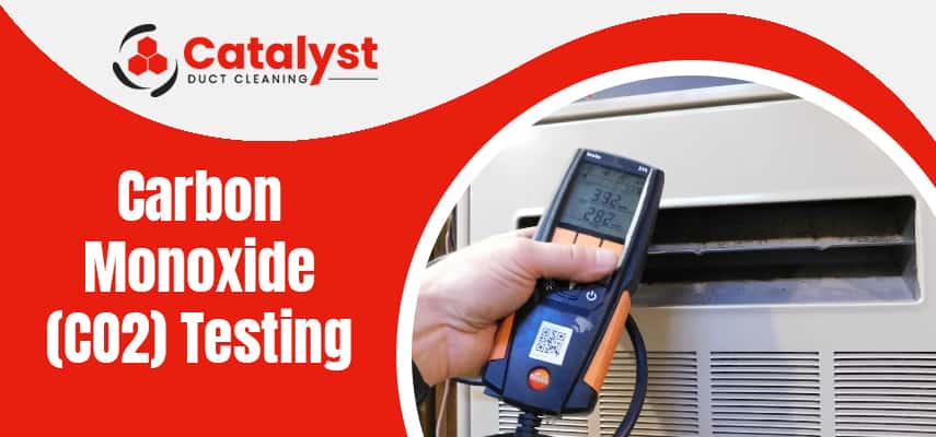  Carbon Monoxide Testing Service